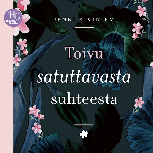 Boekomslag van Toivu satuttavasta suhteesta