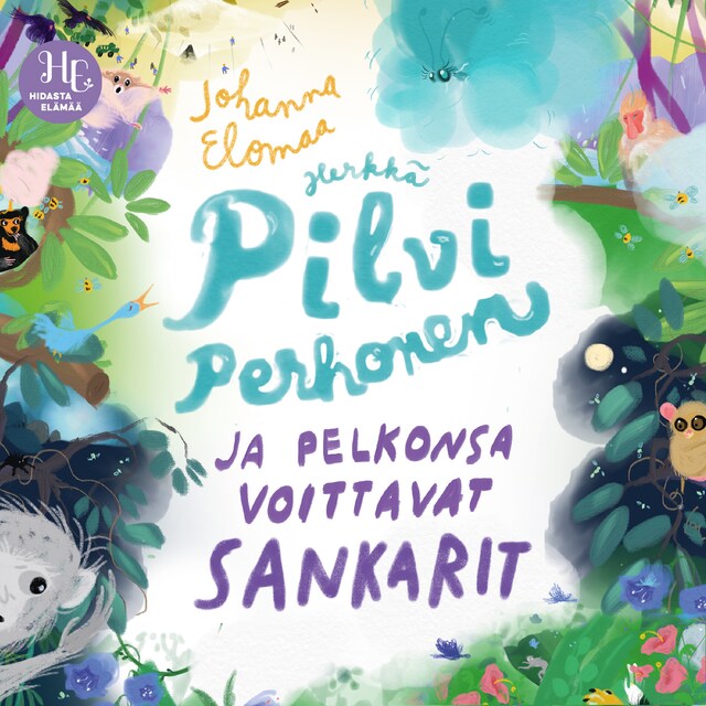 Book cover for Herkkä Pilvi Perhonen ja pelkonsa voittavat sankarit