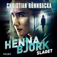 Henna Björk - Slaget