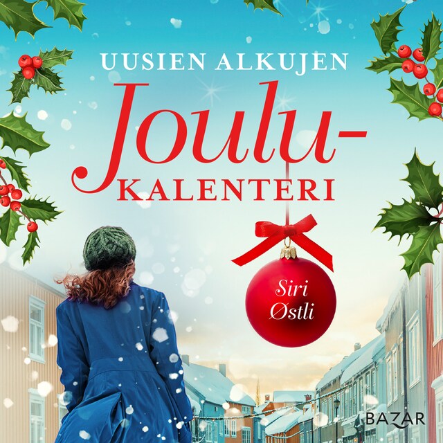 Book cover for Uusien alkujen joulukalenteri