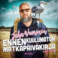 Ennenkuulumaton matkapäiväkirja (päivitetty laitos)