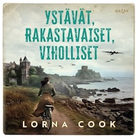 Ystävät, rakastavaiset, viholliset