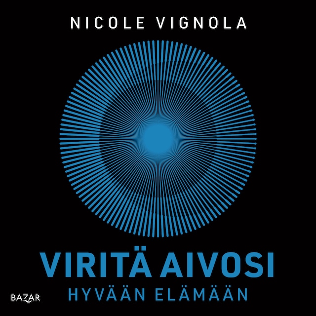 Portada de libro para Viritä aivosi hyvään elämään