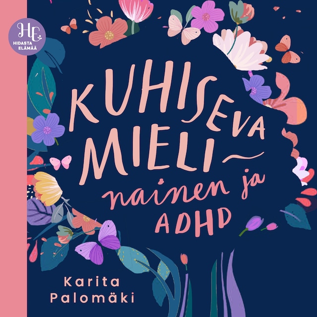 Kirjankansi teokselle Kuhiseva mieli – nainen ja ADHD