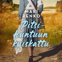 Pitsihuntuun kuiskattu