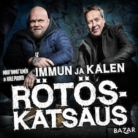 Immun ja Kalen rötöskatsaus K1