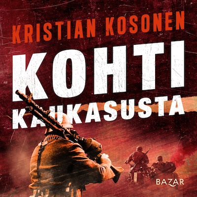 Kohti Kaukasusta