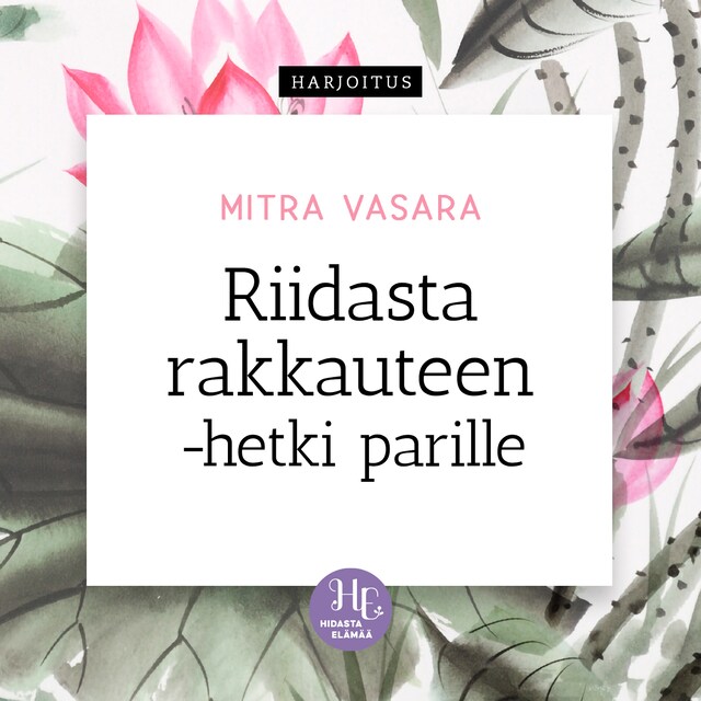 Book cover for Riidasta rakkauteen -hetki parille