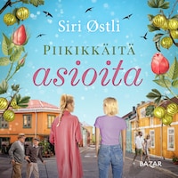 Piikikkäitä asioita