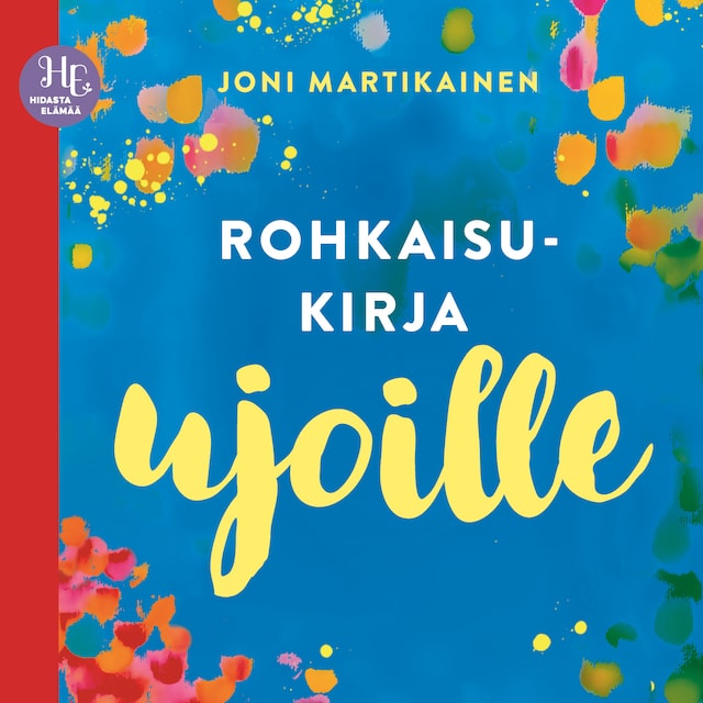 Portada de libro para Rohkaisukirja ujoille