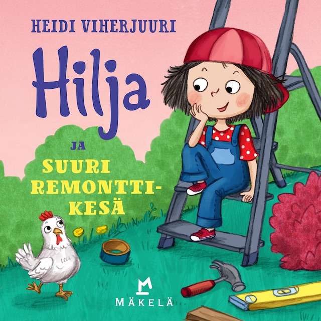 Book cover for Hilja ja suuri remonttikesä