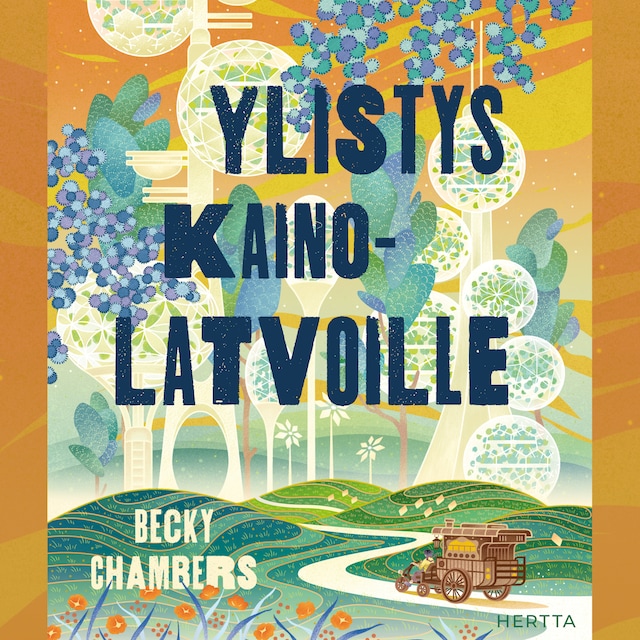 Book cover for Ylistys kainolatvoille