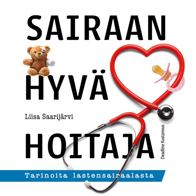 Book cover for Sairaan hyvä hoitaja