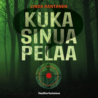 Kuka sinua pelaa?