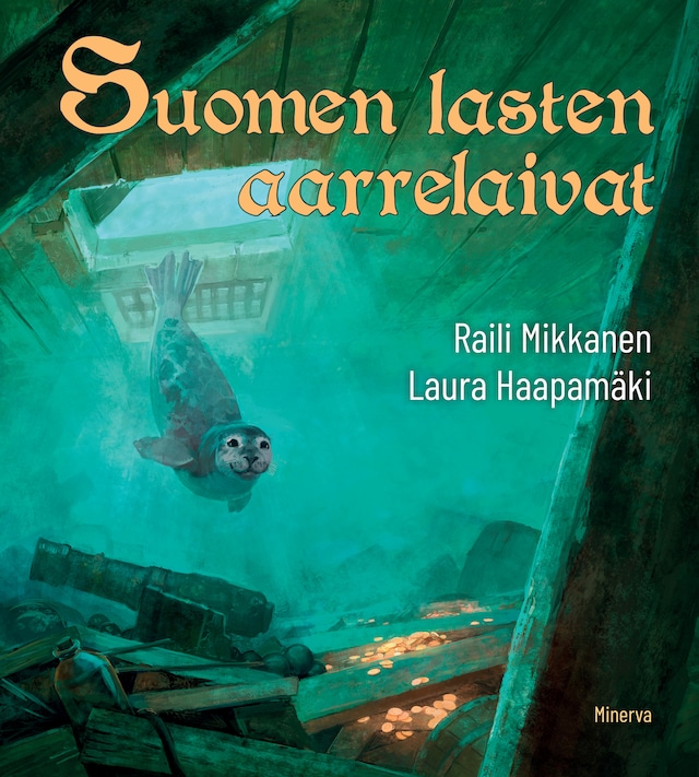 Book cover for Suomen lasten aarrelaivat