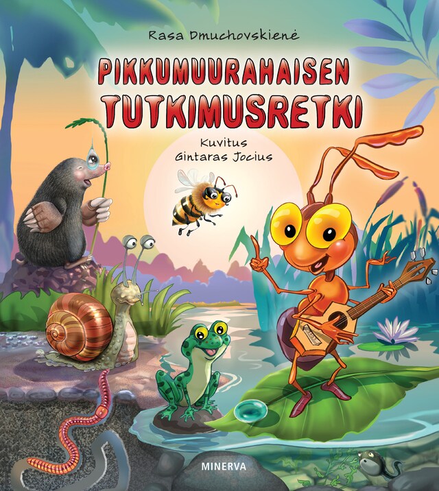 Book cover for Pikkumuurahaisen tutkimusretki