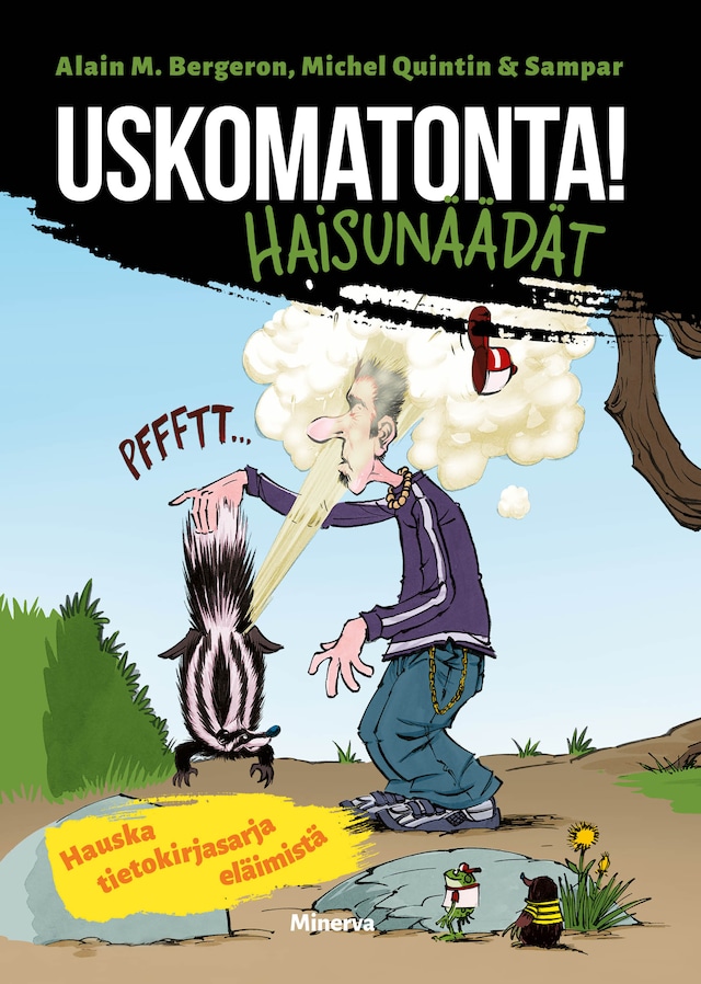 Bokomslag for Uskomatonta! Haisunäädät