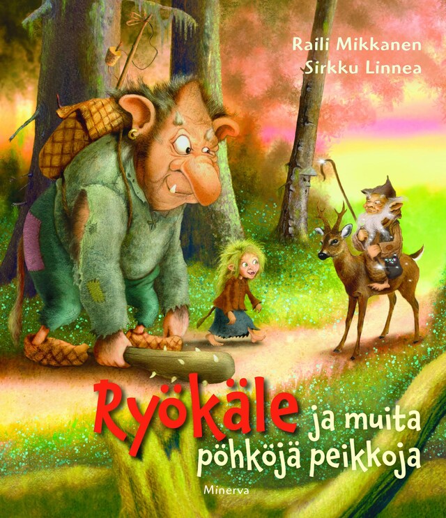 Book cover for Ryökäle ja muita pöhköjä peikkoja