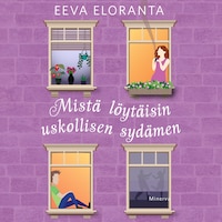 Mistä löytäisin uskollisen sydämen