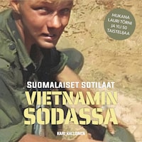 Suomalaiset sotilaat Vietnamin sodassa