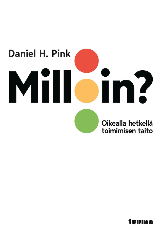 Book cover for Milloin?