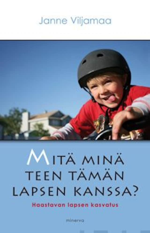 Book cover for Mitä minä teen tämän lapsen kanssa?