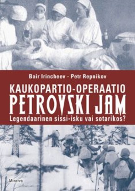 Kaukopartio-operaatio Petrovski Jam bookCoverFor