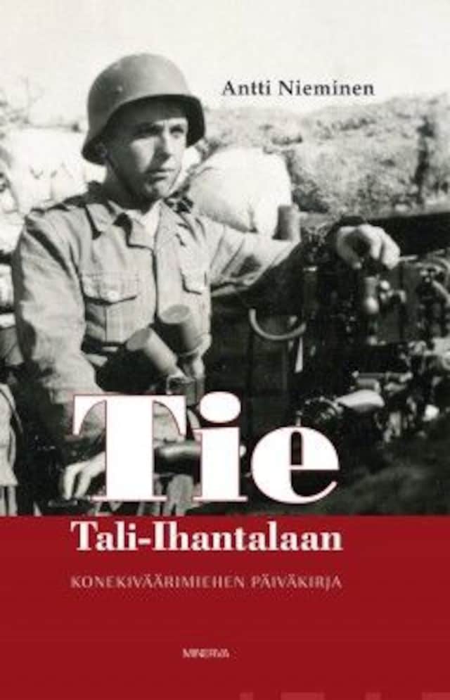 Book cover for Tie Tali-Ihantalaan