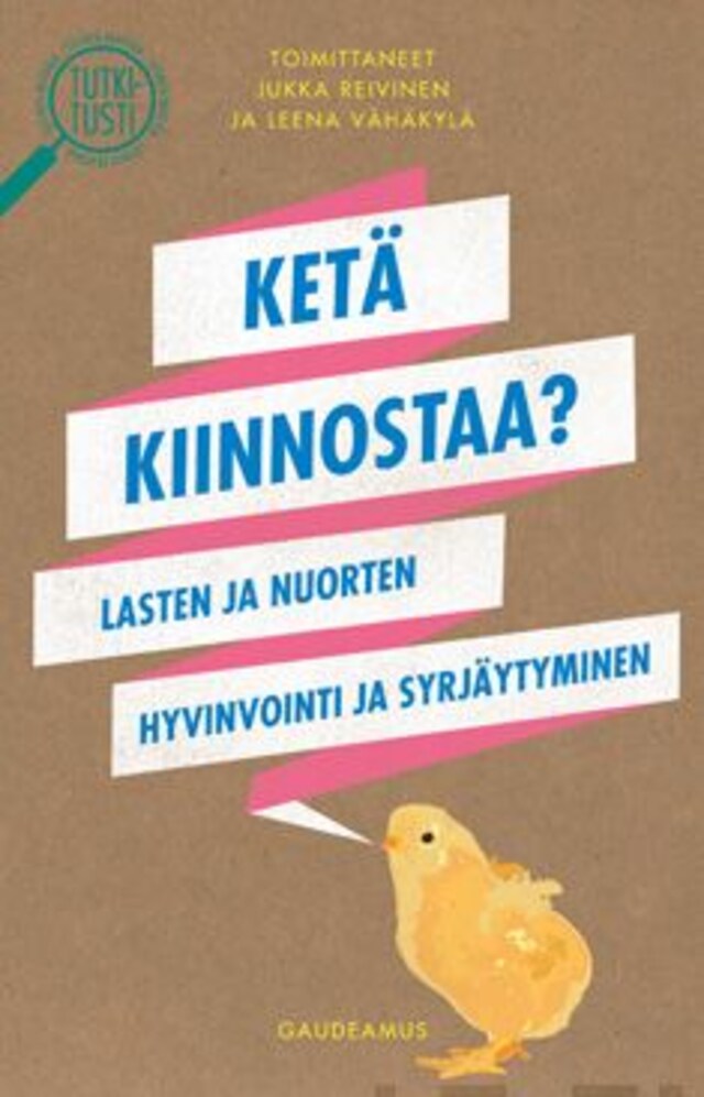 Book cover for Ketä kiinnostaa?