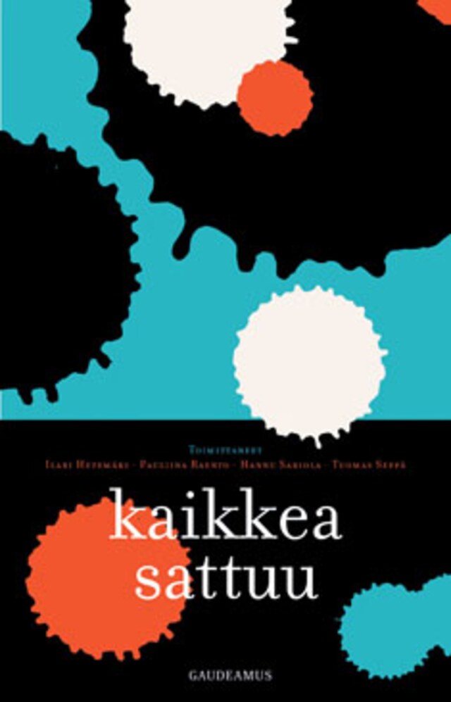 Book cover for Kaikkea sattuu