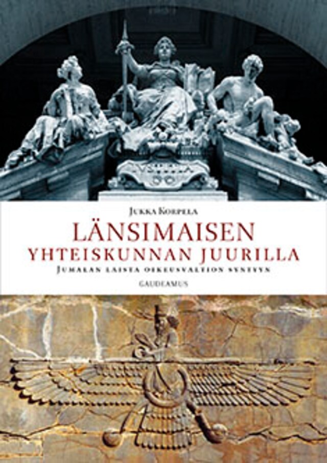 Book cover for Länsimaisen yhteiskunnan juurilla