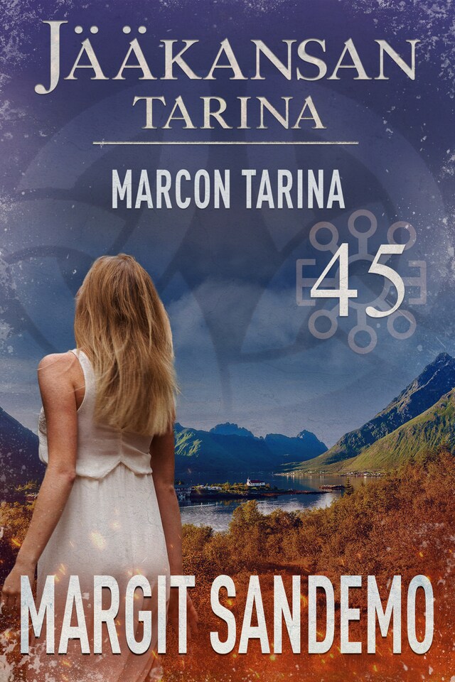 Book cover for Marcon tarina: Jääkansan tarina 45