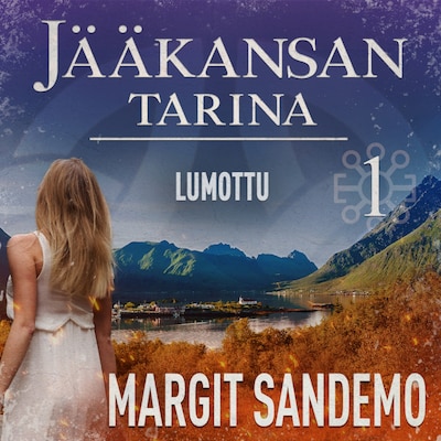 Lumottu: Jääkansan tarina 1