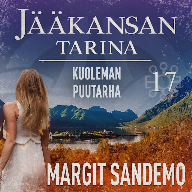 Book cover for Kuoleman puutarha: Jääkansan tarina 17