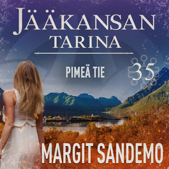 Book cover for Pimeä tie: Jääkansan tarina 35