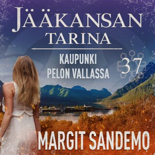 Kaupunki pelon vallassa: Jääkansan tarina 37 bookCoverFor
