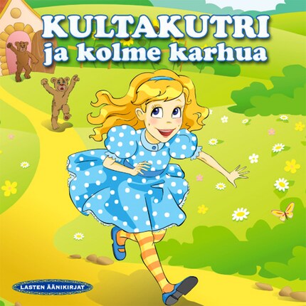 KULTAKUTRI JA KOLME KARHUA bookCoverFor