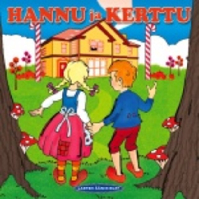Book cover for HANNU JA KERTTU