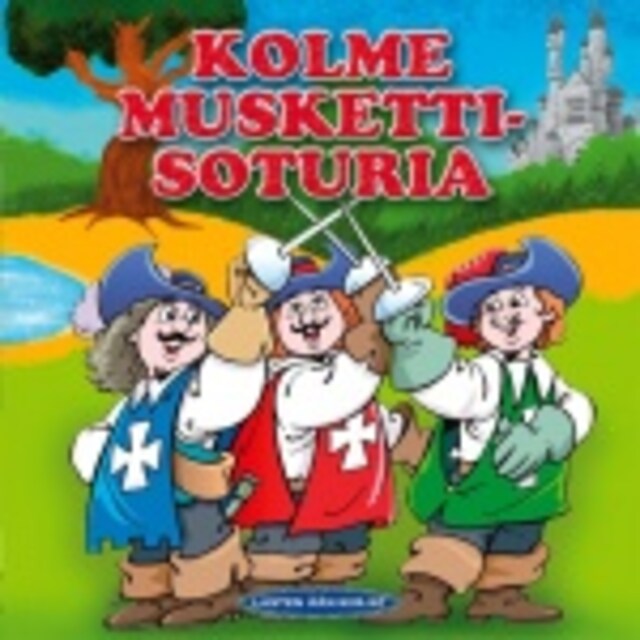 Book cover for KOLME MUSKETTISOTURIA