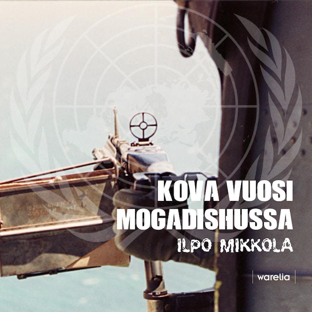 Book cover for Kova vuosi Mogadishussa