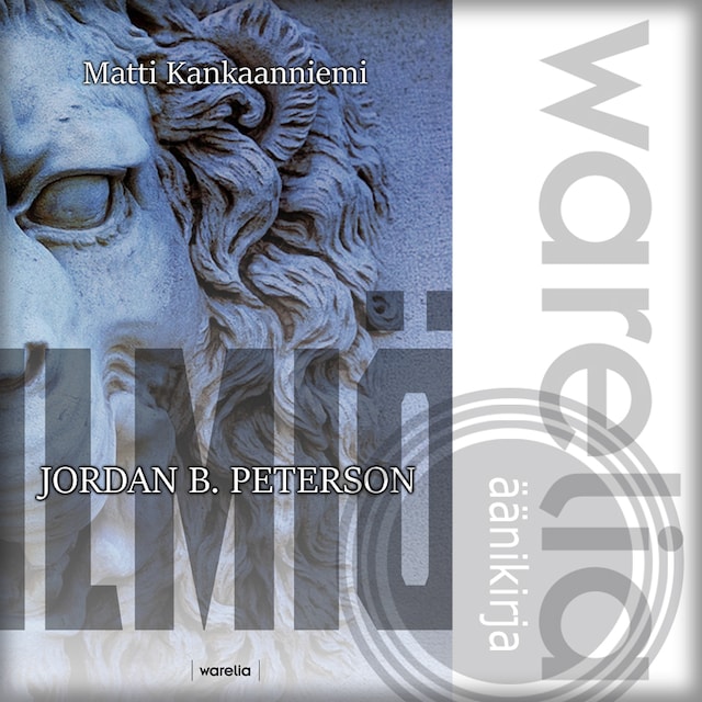Book cover for Ilmiö Jordan B. Peterson