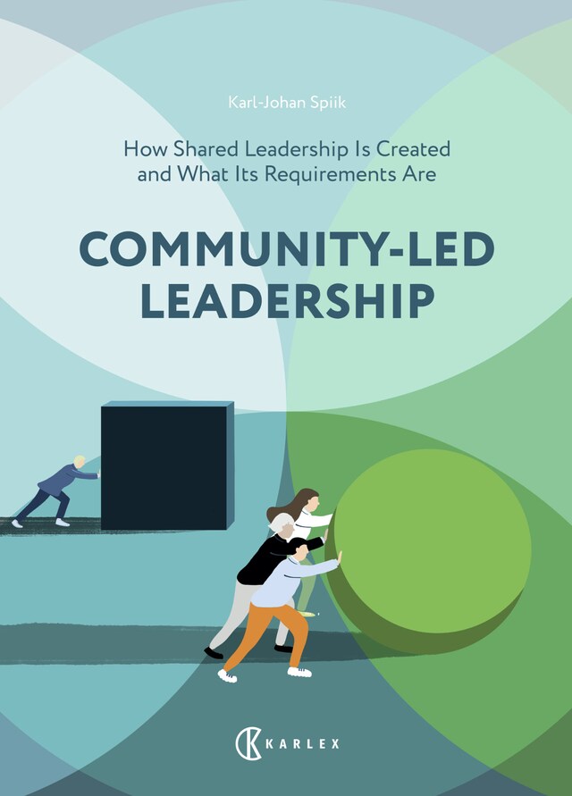 Buchcover für Community-Led Leadership : How Shared Leadership Is Created and What Its Requirements Are