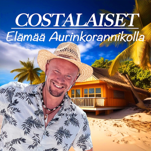 Book cover for Costalaiset - Elämää Aurinkorannikolla