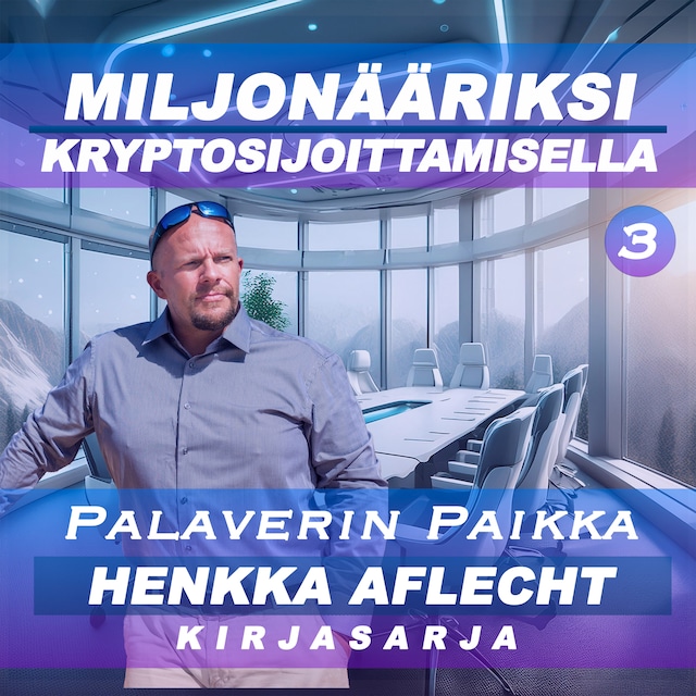 Bokomslag for Henkka Aflecht, Palaverin Paikka, osa 3