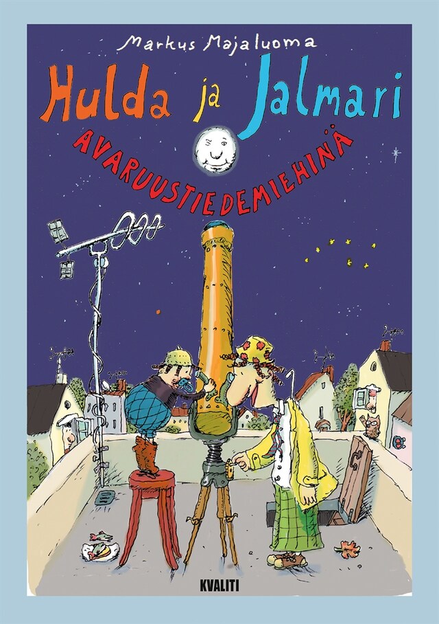 Book cover for Hulda ja Jalmari avaruustiedemiehinä