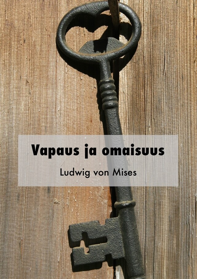 Book cover for Vapaus ja omaisuus