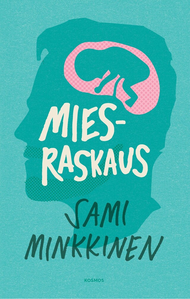 Couverture de livre pour Miesraskaus