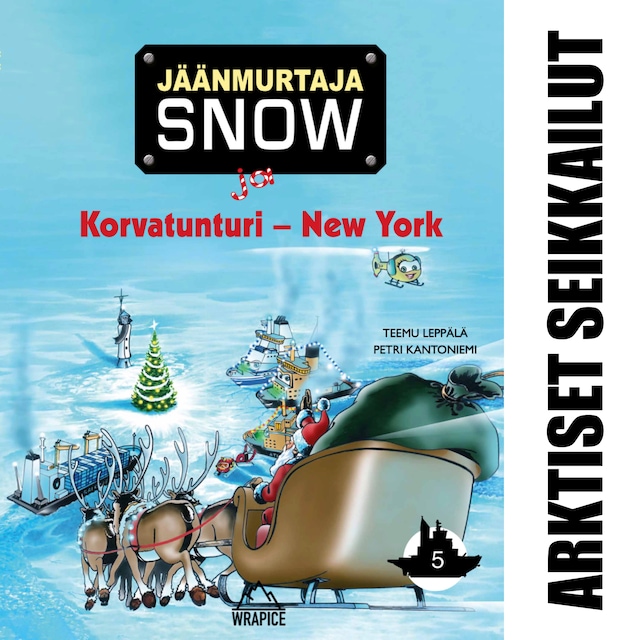 Book cover for Jäänmurtaja Snow ja Korvatunturi - New York