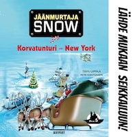 Jäänmurtaja Snow ja Korvatunturi - New York