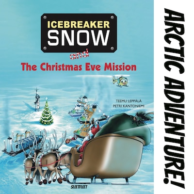 Icebreaker Snow and the Christmas Eve Mission